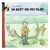 Bert ho veu clar