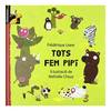 Tots fem pipí