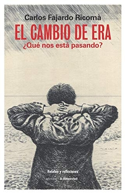 EL CAMBIO DE ERA