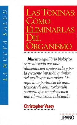 Las tóxinas, cómo eliminarlas