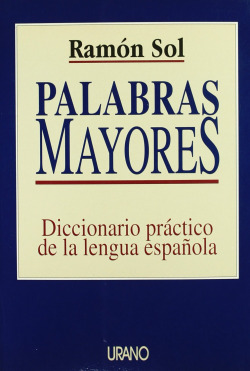 PALABRAS MAYORES