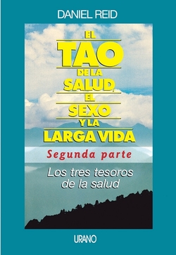 El tao de la salud, el sexo y la larga vida