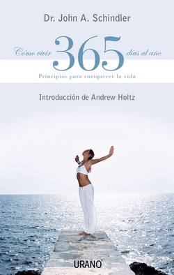 Cómo vivir 365 días al año