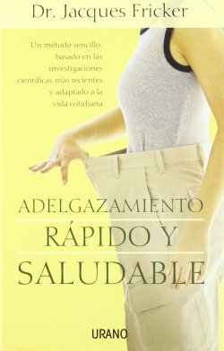 ADELGAZAMIENTO RAPIDO Y SALUDABLE