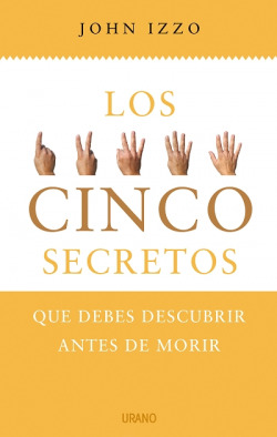 Cinco secretos debes descubrir antes de morir