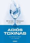 Adiós toxinas