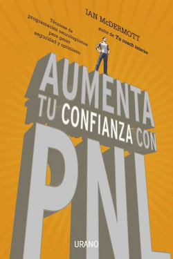 Aumenta tu confianza con PNL