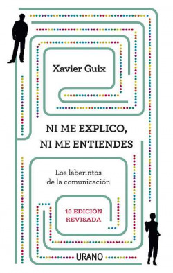 NI ME EXPLICO NI ME ENTIENDES. 10ªED