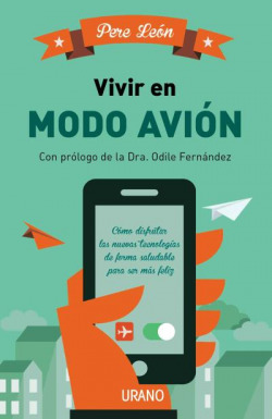 Vivir en modo avión