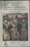 PINTURAS Y BREVE AUTOBIOGRAFIA