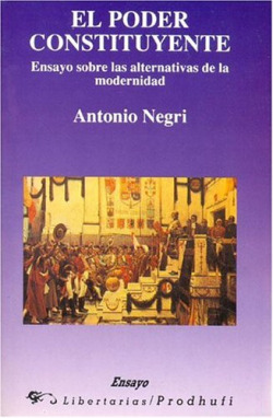 El poder constituyente: ensayo sobre las alternativas de la