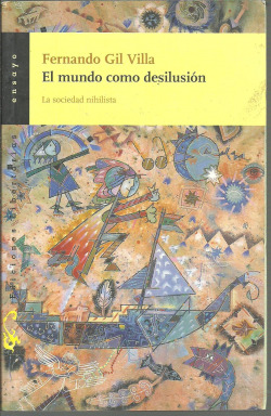 EL MUNDO COMO DESILUSION