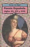 POESIA ESPAÑOLA SIGLOS XV, XVI Y XVII