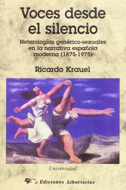 Voces desde el silencio, heterologías genérico-sexuales en l