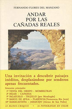 ANDAR POR LAS CAÑADAS REALES
