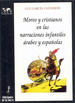 Moros Y Cristianos En Narraciones Infantiles Arabes