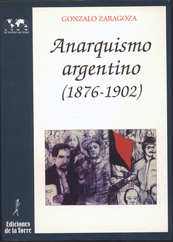 Anarquismo Argentino (1876-1902)