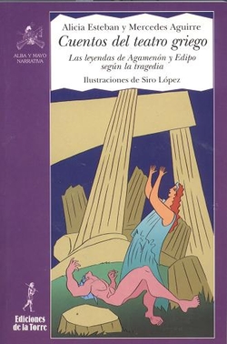 Cuentos Del Teatro Griego: Leyendas Agamenon Y Edipo