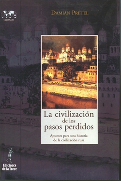 Civilizacion De Los Pasos Perdidos, La.