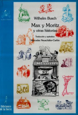 Max Y Moritz Y Otras Historias