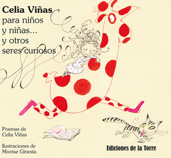 Celia Viñas Para Niños Y Niñas Y Otros Seres Curiosos
