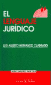 El lenguaje del derecho jurídico