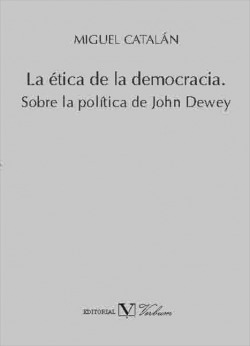 La ética de la democracia.