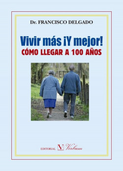 VIVIR MÁS Y MEJOR