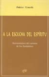 A LA ESCUCHA DEL ESPIRITU.HERMENEUTICA DEL CARISMA DE LOS FU
