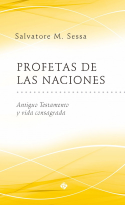PROFETAS DE LAS NACIONES
