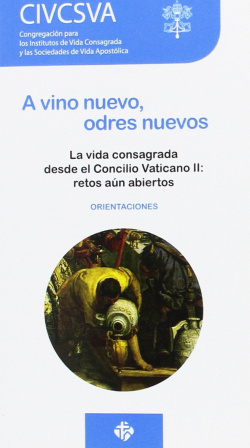 A vino nuevo, odres nuevos