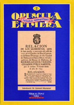 OPUSCULA EFIMERA 2. REL.SANBENI