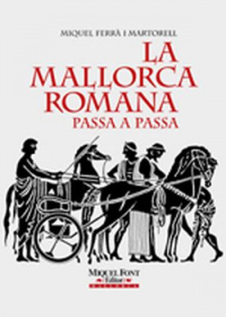 LA MALLORCA ROMANA PASSA A PASSA