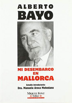 MI DESEMBARCO EN MALLORCA.N.EDICION