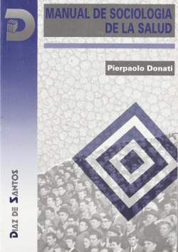 MANUAL DE SOCIOLOGíA DE LA SALUD