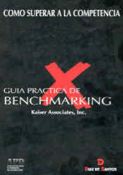 GUÝA PRßCTICA DE BENCHMARKING. C¾MO SUPERAR A LA C
