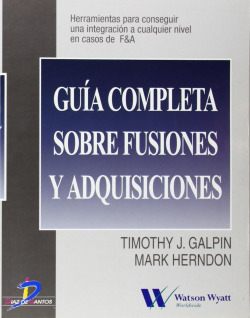 Guía completa sobre fusiones y adquisiciones