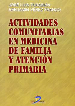 Actividades comunitarias en medicina de familia y atención primaria