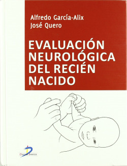 EVALUACIóN NEUROLóGICA DEL RECIéN NACIDO