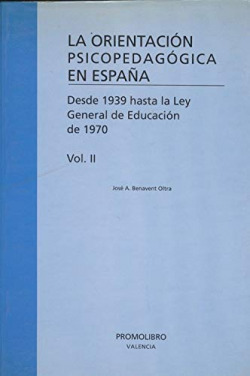 LA ORIENTACION PSICOPEDAGOGICA EN ESPAÑA (II)