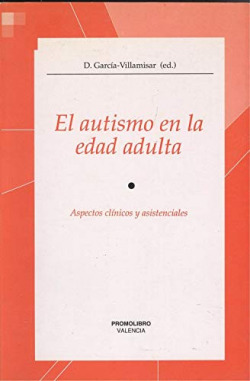 EL AUTISMO EN LA EDAD ADULTA