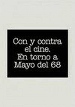 CON Y CONTRA EL CINE. EN TORNO