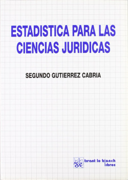 ESTADÍSTICA PARA LAS CIENCIAS JURÍDICAS