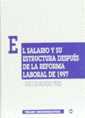 SALARIO Y SU ESTRUCTURA DESPUES DE LA REFORMA LABORAL 1997