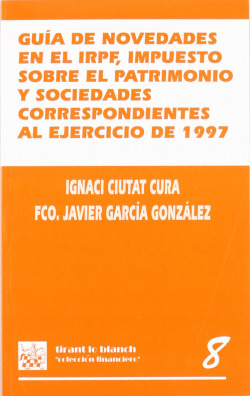 GUIA DE NOVEDADES EN EL IRPF IMPUESTO SOBRE EL PATRIMONIO. E