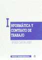 90.INFORMÁTICA Y CONTRATO DE TRABAJO