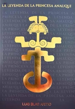 La leyenda de la princesa Anauqui