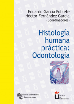 Histología humana práctica: odontología
