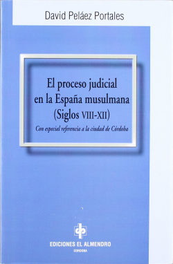 El Proceso Judicial En La España Musulmana