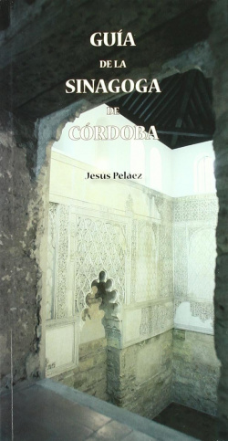 Guia De La Sinagoga De Córdoba